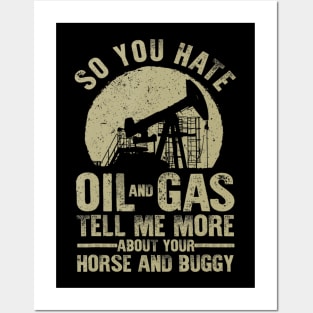 Funny Oilfield Art Dad Oil Rig Workers Roughnecks Posters and Art